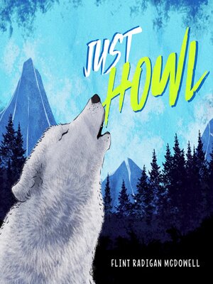 cover image of Just Howl